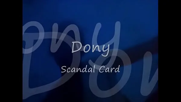 新しいScandal Card - Wonderful R&B/Soul Music of Dony新しいビデオ